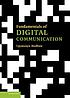 Fundamentals of digital communication von Upamanyu Madhow