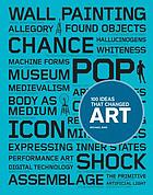 100 Ideas that Changed Art