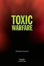 Toxic warfare