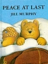 Peace at last von Jill Murphy