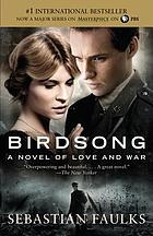cover of Birdsong: A Novel of Love and War