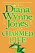 Charmed life de Diana Wynne Jones