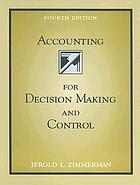 Accounting for decision making and control