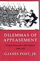 Dilemmas of appeasement : British deterrence and defense, 1934-1937