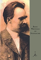 Basic writings of Nietzsche.