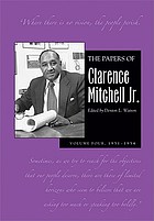 The papers of Clarence Mitchell, Jr.