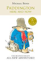 Paddington here and now