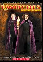 Destiny's twins. [10]