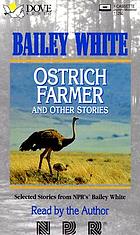 Ostrich farmer and other stories