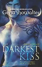 The darkest kiss