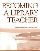 Becoming a library teacher