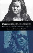 Decolonizing methodologies : research and indigenous peoples