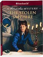 The stolen sapphire : a Samantha mystery von Sarah Masters Buckey