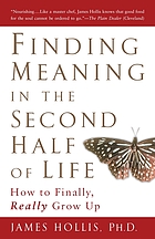 Finding meaning in the second half of life