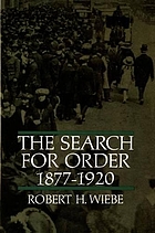 The search for order, 1877-1920