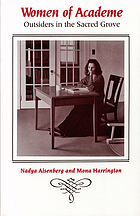 Women of academe : outsiders in the sacred grove
