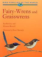 Fairy-wrens and grasswrens : Maluridae