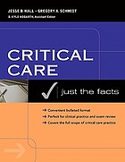 Critical care medicine : just the facts