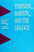 Feminism, Bakhtin, and the dialogic