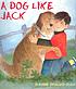 A dog like Jack von DyAnne DiSalvo