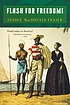 Flash for freedom! 著者： George MacDonald Fraser