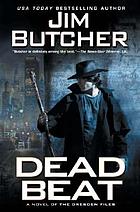 Dead beat : a novel of the Dresden files