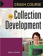 Crash course in collection development