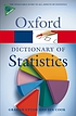 A dictionary of statistics by  Graham J  G Upton 