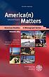America(n) matters : selected essays by Peter Freese