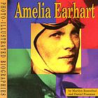 Amelia Earhart : a photo-illustrated biography