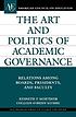 The art and politics of academic governance :... von Kenneth P Mortimer