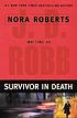 Survivor in death por J  D Robb
