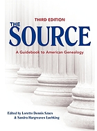 The source : a guidebook to American genealogy