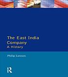 The East India Company : a history