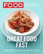 Everyday food : great food fast
