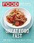 Everyday food : great food fast