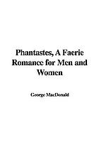 Phantastes a faerie romance for men and women