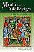 Music in the Middle Ages : a reference guide von Suzanne Lord