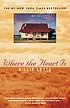 Where the heart is von Billie Letts