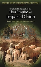 The establishment of the Han empire and imperial China