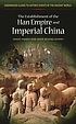 The establishment of the Han empire and imperial... por Grant Hardy