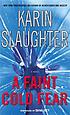 A faint cold fear : a novel