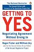 Getting to yes : negotiating agreement without... 著者：  Roger Fisher 