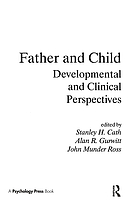 Father and child : developmental and clinical perspectives