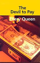The devil to pay