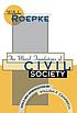 The moral foundations of civil society door Wilhelm Röpke