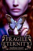 Fragile eternity