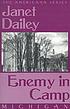Enemy in camp 著者： Janet Dailey