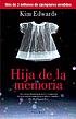 Hija de la memoria de Kim Edwards