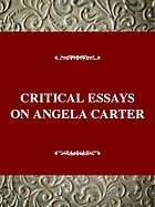 Critical essays on Angela Carter